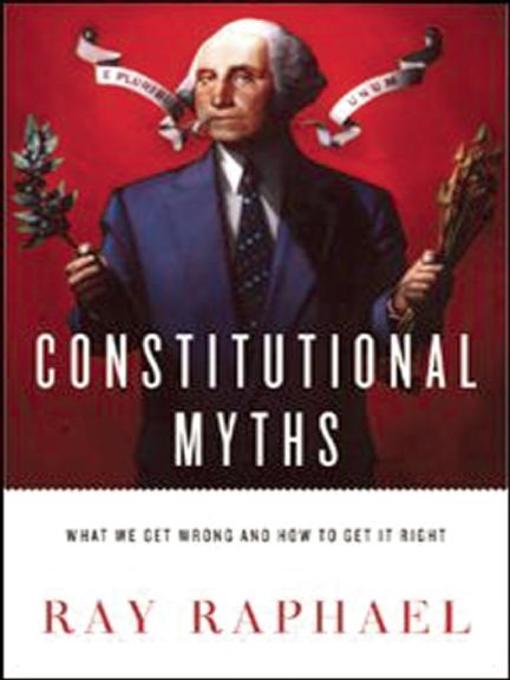 Cover image for Constitutional Myths